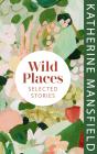Wild Places - Preview