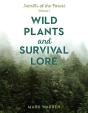 Wild Plants And Survival Lore - Preview