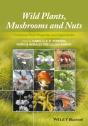 Wild Plants, Mushrooms And Nuts - Preview
