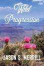 Wild Progression - Preview