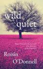 Wild Quiet - Preview