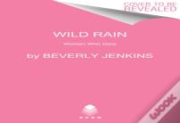 Wild Rain