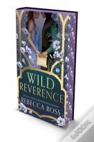 Wild Reverence