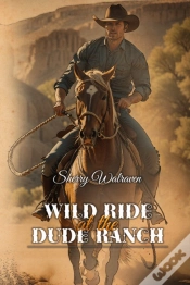 Capa do artigo Wild Ride At The Dude Ranch