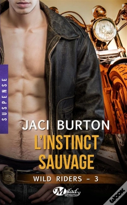 Capa do artigo Wild Riders, T3 : L'Instanct Sauvage