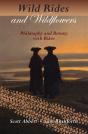 Wild Rides And Wildflowers - Preview