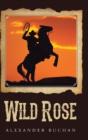 Wild Rose - Preview