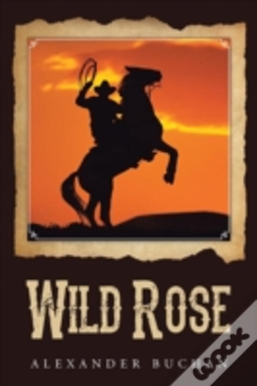 Wild Rose