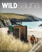 Wild Sauna