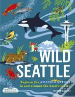 Wild Seattle