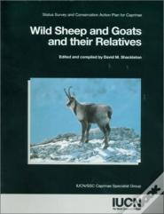 Wild Sheep And Goats And Their Relatives