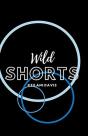 Wild Shorts - Preview