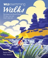 Wild Swimming Walks Dartmoor And South Devon