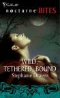 Wild, Tethered, Bound - Preview