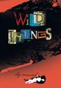 Wild Things - Preview
