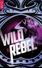 Wild Tome 1 : Wild & Rebel - Preview