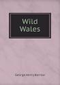 Wild Wales - Preview
