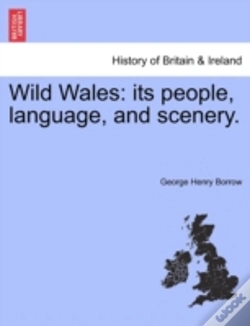 Capa do artigo Wild Wales: Its People, Language, And Sc