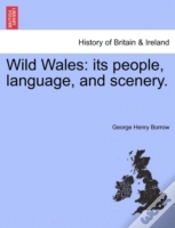 Capa do artigo Wild Wales: Its People, Language, And Sc