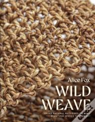 Wild Weave