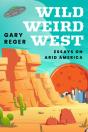Wild, Weird, West - Preview