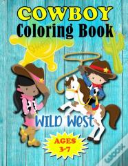Wild West Cowboy Coloring Book