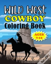 Wild West Cowboy Coloring Book