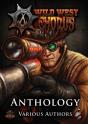 Wild West Exodus Anthology - Preview