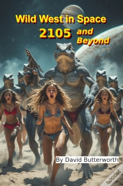 Capa do artigo Wild West In Space, 2105 And Beyond