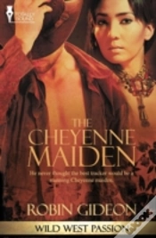 Capa do artigo Wild West Passion: The Cheyenne Maiden