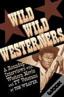 Wild Wild Westerners