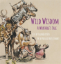 Wild Wisdom - Preview
