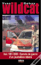 Capa do artigo Wildcat Irak 1991-2003 ; Carnets De Guerre D