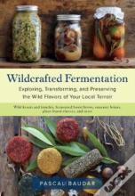 Wildcrafted Fermentation