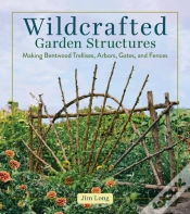 Capa do artigo Wildcrafted Garden Structures