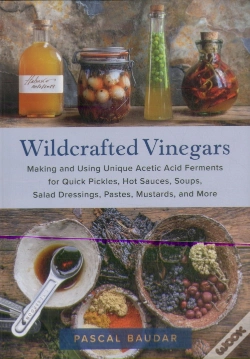 Capa do artigo Wildcrafted Vinegars