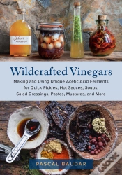 Capa do artigo Wildcrafted Vinegars