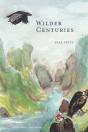 Wilder Centuries - Preview