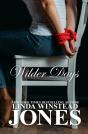 Wilder Days - Preview