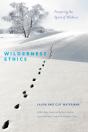 Wilderness Ethics - Preview