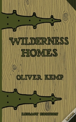 Capa do artigo Wilderness Homes  Legacy Edition : A Cla