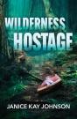 Wilderness Hostage - Preview