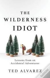 Capa do artigo Wilderness Idiot