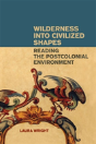 Wilderness Into Civilized Shapes - Preview