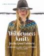 Wilderness Knits For The Great Outdoors - Preview