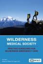 Wilderness Medical Society Practice Guidelines For Wilderness Emergency Care - Preview