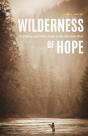 Wilderness Of Hope - Preview