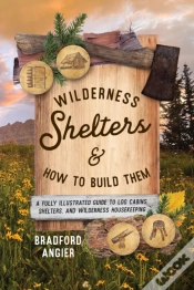 Capa do artigo Wilderness Shelters And How To Build Them