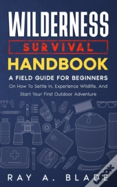 Wilderness Survival Handbook