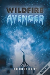 Wildfire Avenged